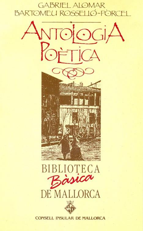 ANTOLOGIA POETICA | 9788427305236 | ALOMAR, GUILLEM / ROSSELLO-PORCEL, B.