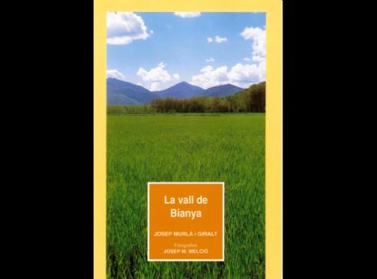 VALL DE BIANYA, LA | 9788486626211 | MURLÀ I GIRALT, JOSEP