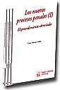 NUEVOS PROCESOS PENALES 3 VOLUMENES, LOS | 9788484561347 | VICTOR MORENO CATENA/IGNACIO FLORES PRADA/MARÍA ISABEL GONZÁLEZ CANO/RAQUEL CASTILLEJO MANZANARES
