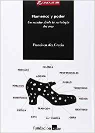 FLAMENCO Y PODER | 9788480488587 | AIX GRACIA, FRANCISCO