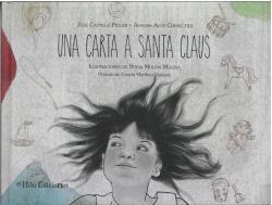 CARTA A SANTA CLAUS, UNA (RÚSTICA) | 9788412352658 | CASTILLO PIQUER, JOSÉ