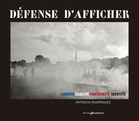 DEFENSE D'AFFICHER | 9788494430084 | RODRIGUEZ GARCIA, PATRICIO