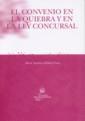 CONVENIO EN LA QUIEBRA Y EN LA LEY CONCURSAL, EL | 9788484563044 | HÖLDERL FRAU, HORST ANTONIO