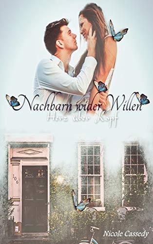 NACHBARN WIDER WILLEN | 9783749498420 | CASSEDY, NICOLE