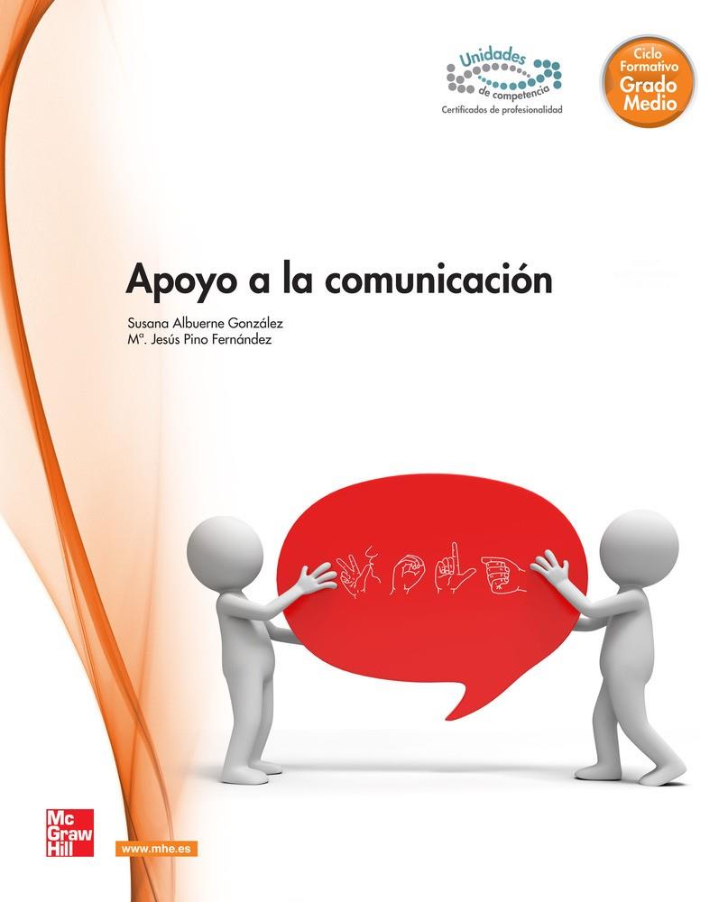 APOYO A LA COMUNICACIÓN | 9788448183790 | ALBUERNE GONZÁLEZ, SUSANA / PINO FERNÁNDEZ, Mª JESÚS