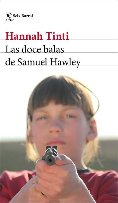 DOCE BALAS DE SAMUEL HAWLEY, LAS | 9788432233746 | TINTI, HANNAH