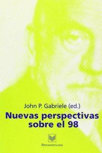 NUEVAS PERSPECTIVAS SOBRE EL 98 | 9788495107244 | GABRIELE, JOHN P.