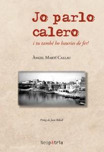 JO PARLO CALERO | 9788417464523 | MARTÍ CALLAU, ÀNGEL