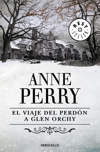 VIAJE DEL PERDÓN A GLEN ORCHY, EL | 9788483464526 | PERRY, ANNE