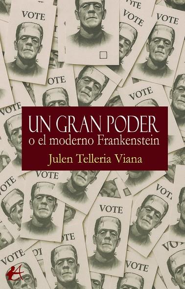 GRAN PODER O EL MODERNO FRANKENSTEIN, UN | 9791387909307 | TELLERINA VIANA, JULEN