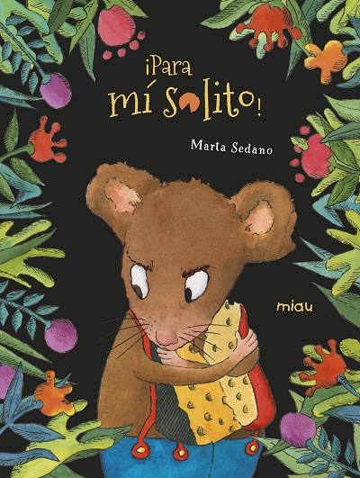 ¡PARA MI SOLITO! | 9788417272555 | SEDANO, MARTA