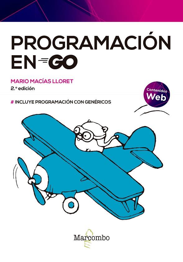 PROGRAMACION EN GO (2ª ED) | 9788426734495 | MACIAS LLORET, MARIO