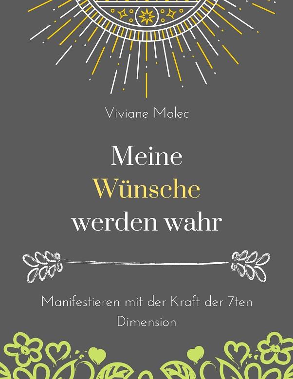 MEINE WÜNSCHE WERDEN WAHR | 9783734777653 | MALEC, VIVIANE