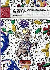 FÁBULA EN LA PROSA CASTELLANA DEL SIGLO XIV, LA | 9788417157012 | GARCÍA DE LUCAS, CÉSAR