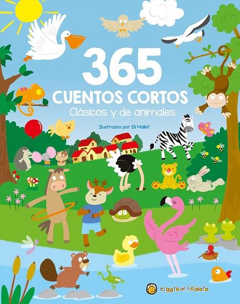 365 CUENTOS CORTOS, CLÁSICOS Y DE ANIMALES | 9786313071340