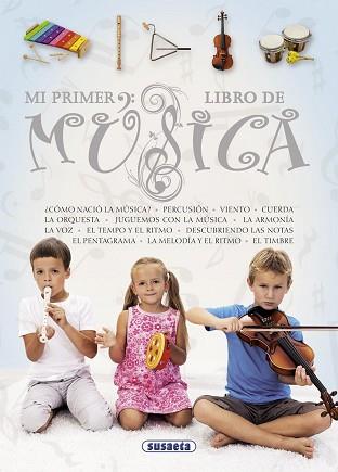 MI PRIMER LIBRO DE MÚSICA | 9788467722758 | MAGNAN, CARLA/SOLARI, GABRIELLA