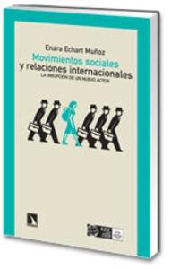 MOVIMIENTOS SOCIALES Y RELACIONES INTERNACIONALES | 9788483193860 | ECHART, ENARA