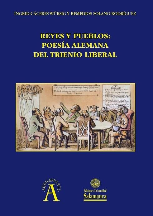 REYES Y PUEBLOS: POESÍA ALEMANA DEL TRIENIO LIBERAL | 9788413111605