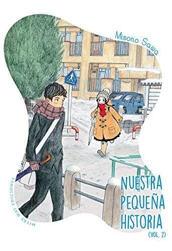 NUESTRA PEQUEÑA HISTORIA 02 | 9788494580635 | SAWA, MISONO