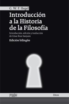 INTRODUCCIÓN A LA HISTORIA DE LA FILOSOFÍA | 9788493949075 | HEGEL, GEORG WILHELM FRIEDRICH