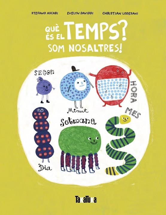 QUÈ ÉS EL TEMPS? SOM NOSALTRES | 9788418821981 | ASCARI, STEFANO