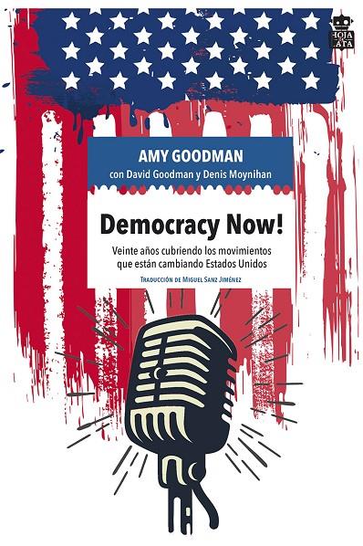 DEMOCRACY NOW! | 9788416537297 | GOODMAN, AMY