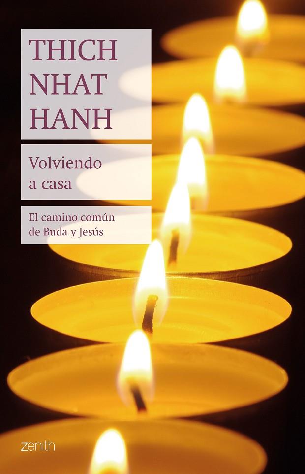 VOLVIENDO A CASA | 9788408244998 | HANH, THICH NHAT