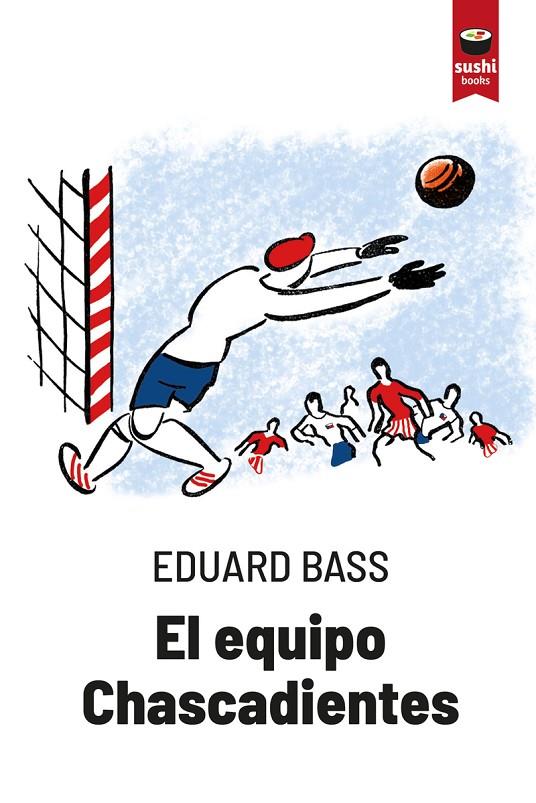 EQUIPO CHASCADIENTES, EL | 9788416884537 | BASS(ES), EDUARD