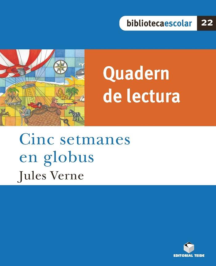 CINC SETMANES EN GLOBOS (QUADERN DE LECTURA) | 9788430763306 | VARIOS AUTORES