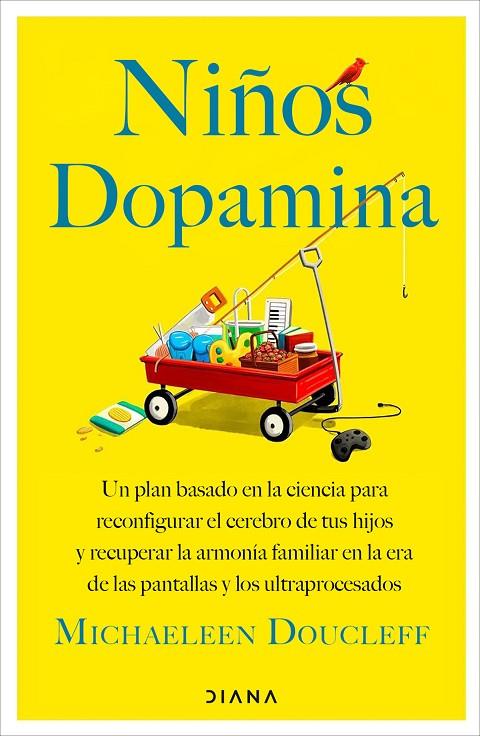 NIÑOS DOPAMINA | 9788411193474 | DOUCLEFF, MICHAELEEN