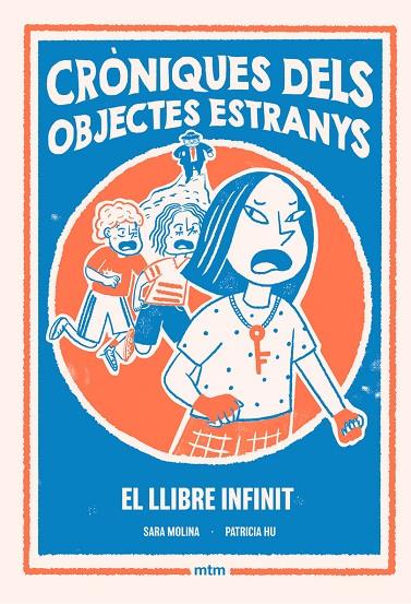 CRÒNIQUES DELS OBJECTES ESTRANYS 02 : EL LLIBRE INFINIT | 9788410407534 | MOLINA, SARA / HU, PATRICIA