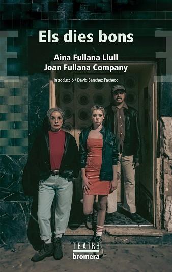 DIES BONS, ELS | 9788413586243 | FULLANA LLULL, AINA / FULLANA COMPANY, JOAN