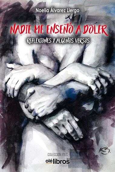 NADIE ME ENSEÑO A DOLER | 9788418208447 | ALVAREZ LLERGO, NOELIA
