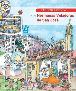 PEQUEÑA HISTORIA DE LAS HERMANAS VELADORAS DE SAN JOSÉ | 9788499796710 | MARGARIT, MERITXELL