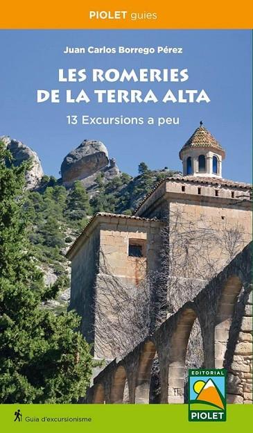 ROMERIES DE LA TERRA ALTA, LES | 9788494457579 | BORREGO PÉREZ, JUAN CARLOS