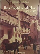 BAZA CAPITAL DEL ALTIPLANO 1489-1525 | 9788460796633 | TORRES DELGADO, CRISTOBAL