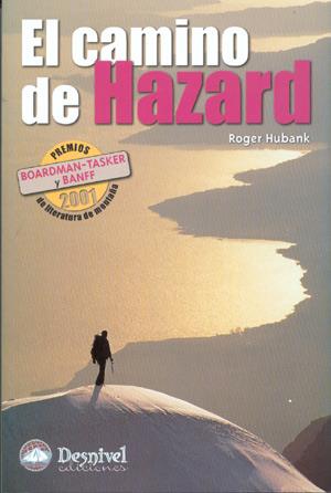 CAMINO DE HAZARD, EL | 9788496192171 | HUBANK