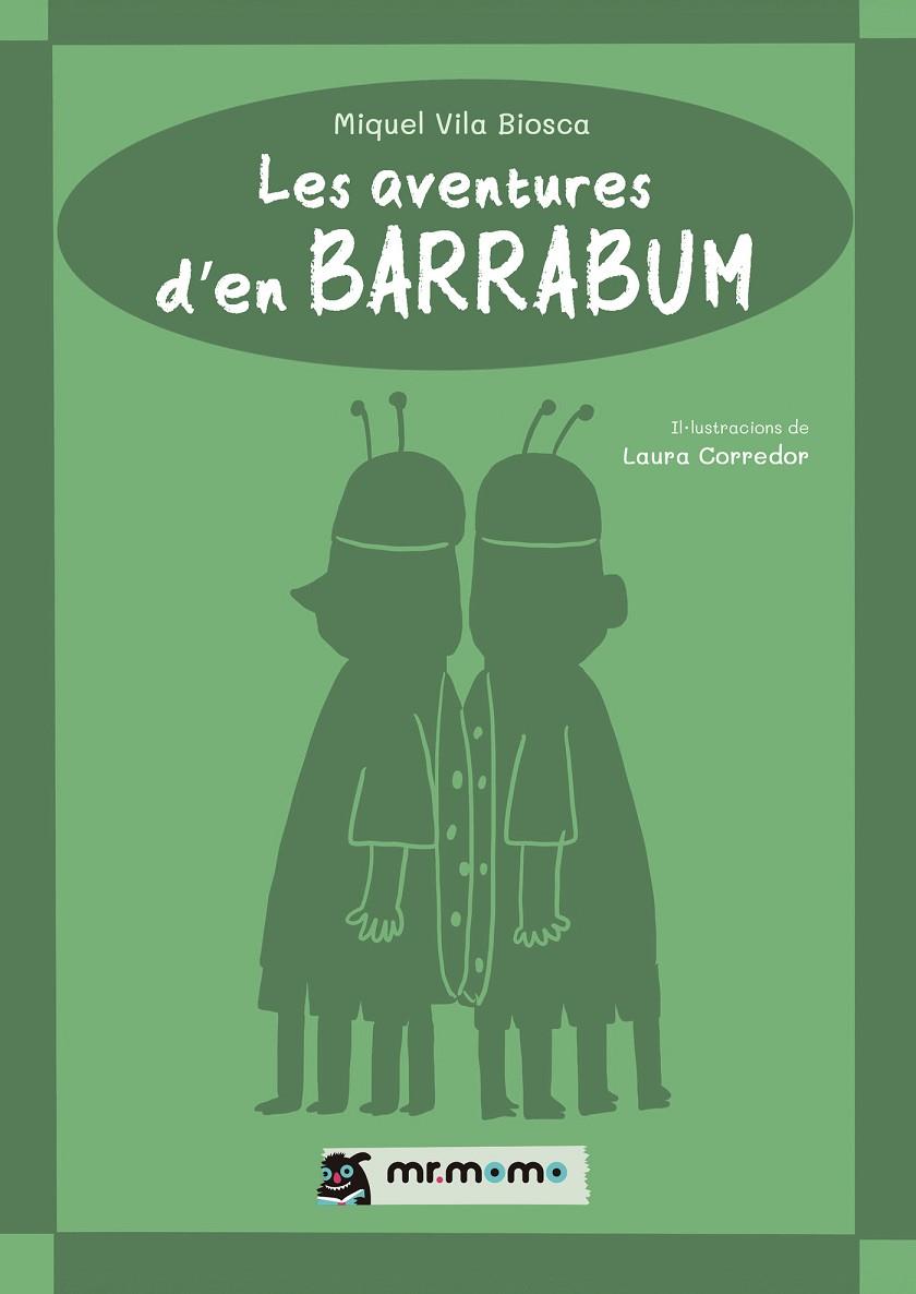 AVENTURES D’EN BARRABUM, LES | 9791387646363 | VILA BIOSCA, MIQUEL