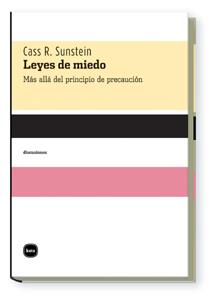 LEYES DEL MIEDO | 9788496859616 | SUNSTEIN, CASS R.