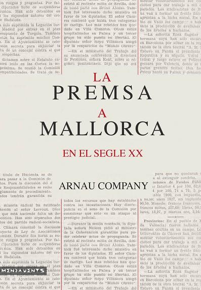 PREMSA A MALLORCA EN EL SEGLE XX, LA | 9788416163410 | COMPANY I MATES, ARNAU