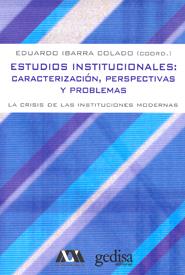 ESTUDIOS INSTITUCIONALES | 9788497843911 | IBARRA COLADO, EDUARDO