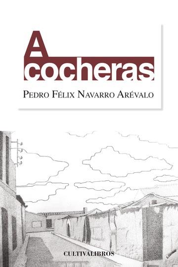 A COCHERAS | 9788415661498 | NAVARRO ARÉVALO, PEDRO FÉLIX