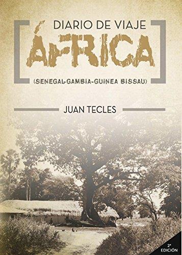 DIARIO DE VIAJE - ÁFRICA | 9788416722594 | TECLES SÁNCHEZ, JUAN
