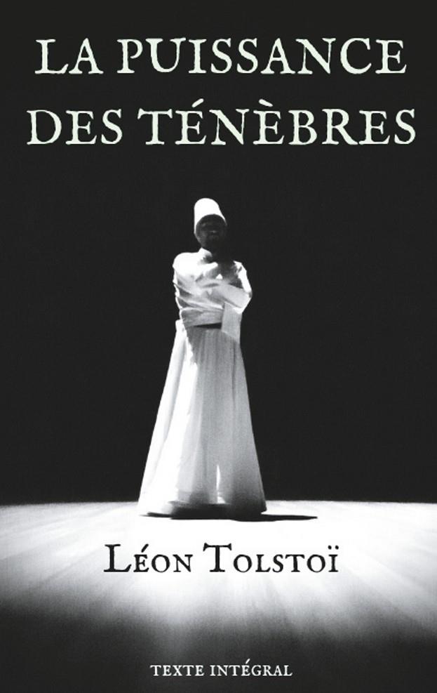 PUISSANCE DES TÉNÈBRES, LA | 9782322036790 | TOLSTOI, LEON