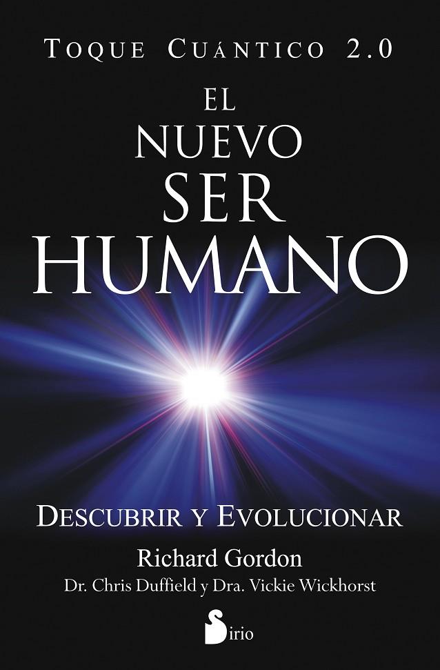 NUEVO SER HUMANO, EL - TOQUE CUANTICO 2.0 - | 9788478089635 | GORDON, RICHARD