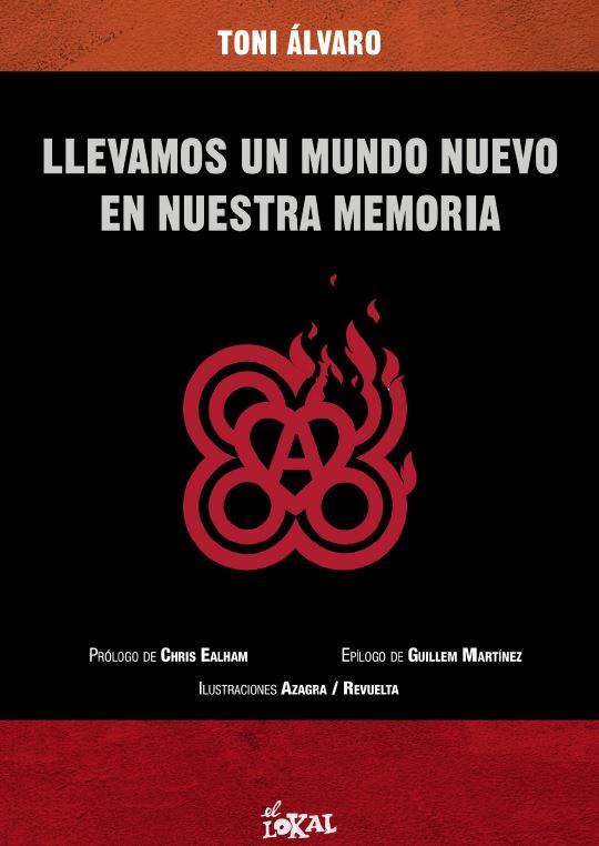 LLEVAMOS UN MUNDO NUEVO EN NUESTRA MEMORIA | 9788412261899