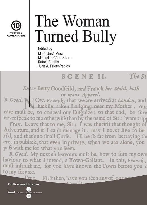 THE WOMAN TURNED BULLY | 9788447532087 | PRIETO-PABLOS, JUAN A. / MORA SENA, MARÍA JOSÉ / GÓMEZ-LARA, MANUEL J. / PORTILLO GARCÍA, RAFAEL