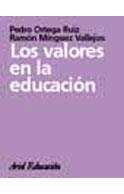 VALORES EN LA EDUCACIÓN, LOS | 9788434426405 | MÍNGUEZ, RAMÓN / ORTEGA, PEDRO