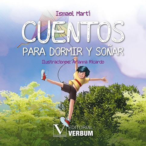 CUENTOS PARA DORMIR Y SOÑAR | 9788411360920 | MARTI, ISMAEL