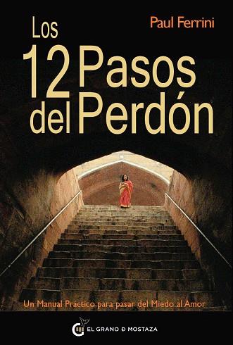 DOCE PASOS DEL PERDON, LOS | 9788493727451 | FERRINI, PAUL